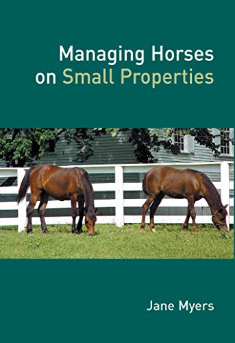 Managing Horses on Small Properties (9780643090675) by Myers, Jane