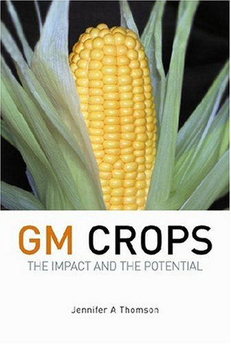 Imagen de archivo de GM Crops a la venta por SecondSale