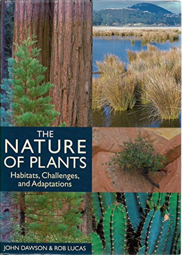 9780643091610: The Nature of Plants: Habitats, Challenges & Adaptations