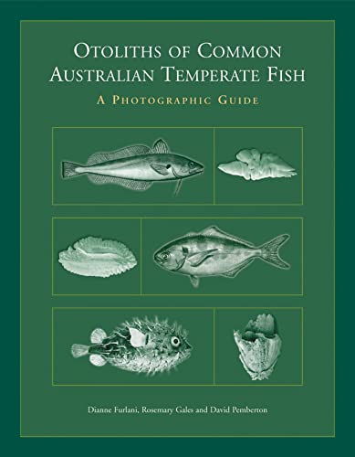 9780643092556: Otoliths of Common Australian Temperate Fish: a photographic atlas