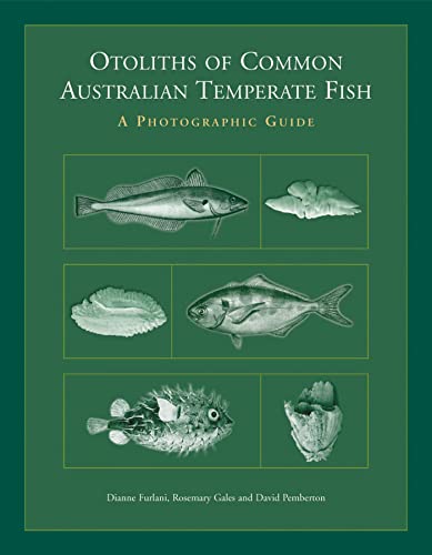 9780643092556: Otoliths of Common Australian Temperate Fish: A Photographic Atlas