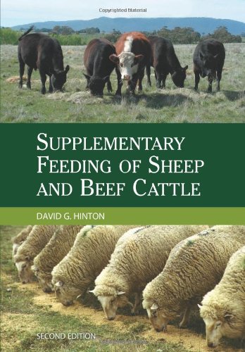 Supplementary Feeding of Sheep and Beef Cattle (9780643092761) by Hinton, David G