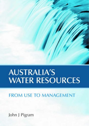 Beispielbild fr Australia's Water Resources: From Use to Management zum Verkauf von Anybook.com