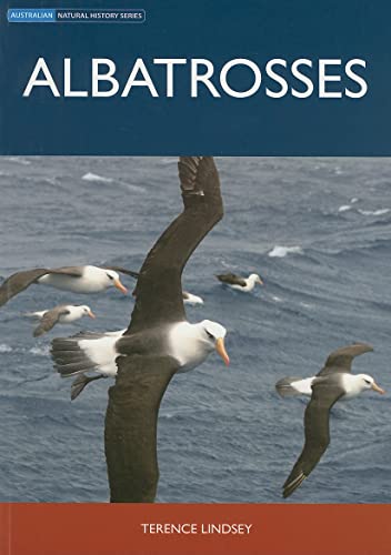 Albatrosses (Natural History) (9780643094215) by Lindsey, Terence