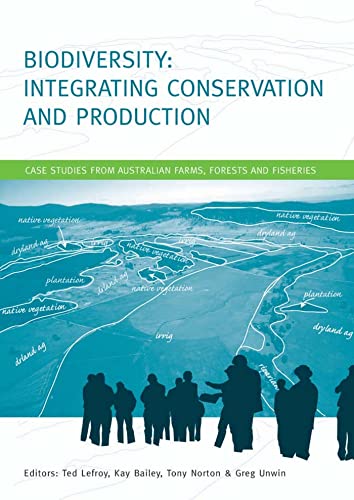 9780643094581: Biodiversity: Integrating Conservation and Production