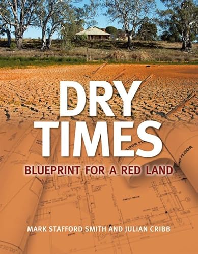 9780643095274: Dry Times: Blueprint for a Red Land