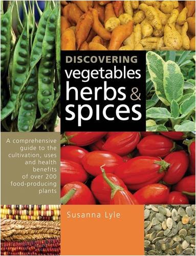 Stock image for Discovering Vegetables, Herbs and Spices for sale by Boodle Books