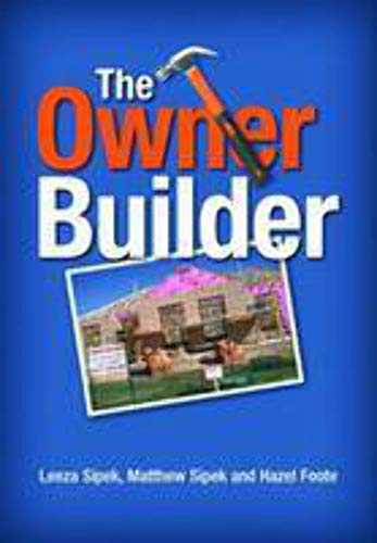 Beispielbild fr The Owner Builder zum Verkauf von Books From California