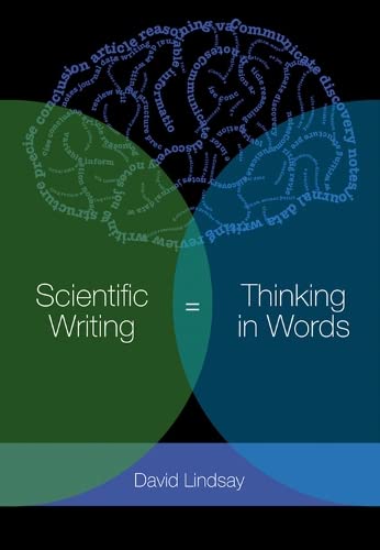 Beispielbild fr Scientific Writing = Thinking in Words zum Verkauf von Books From California