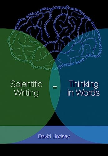 Stock image for Scientific Writing = Thinking in Words [op] for sale by ThriftBooks-Atlanta