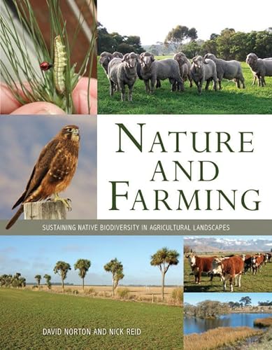 Stock image for Nature and Farming: Sustaining Native Biodiversity in Agricultural Landscapes for sale by Books From California