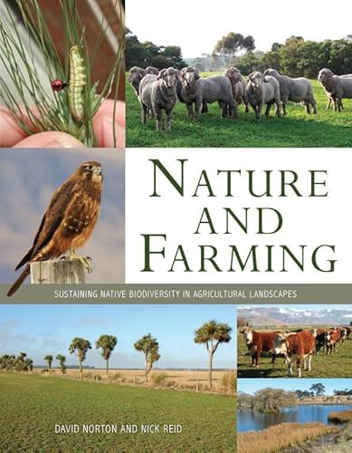 9780643103252: Nature and Farming: Sustaining Native Biodiversity in Agricultural Landscapes