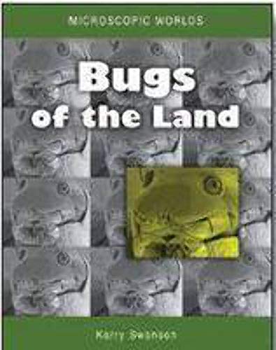 Imagen de archivo de Microscopic Worlds [OP]: Bugs of the Land (Natural History) a la venta por Books From California