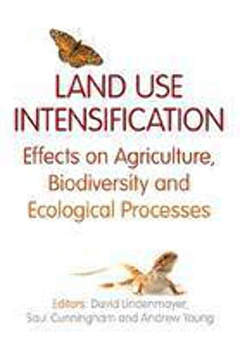 9780643104075: Land Use Intensification: Effects on Agriculture, Biodiversity and Ecological Processes