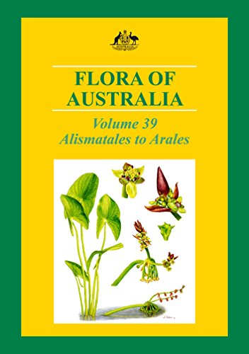 Flora of Australia Volume 39: Alismatales to Arales (Hardback) - ABRS