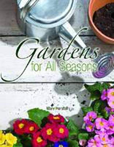 Beispielbild fr Gardens for All Seasons zum Verkauf von Syber's Books