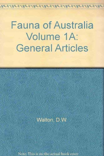 Beispielbild fr Fauna of Australia. Volume 1A General Articles zum Verkauf von Arapiles Mountain Books - Mount of Alex