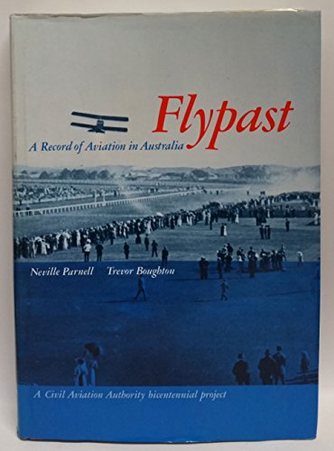 Imagen de archivo de Flypast - A Record of Aviation in Australia a la venta por Barclay Books