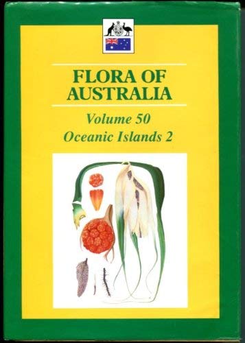 Flora of Australia. Volume 50. Oceanic Islands 2.