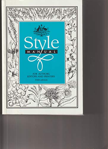 Imagen de archivo de Style Manual for Authors, Editors and Printers a la venta por Small World Books