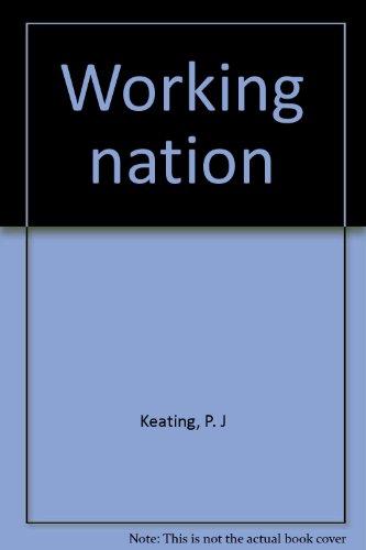 Working nation (9780644333771) by Keating, P. J