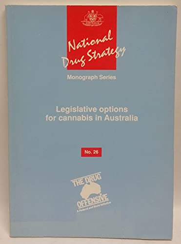 Beispielbild fr Legislative options for cannabis in Australia zum Verkauf von BookHolders