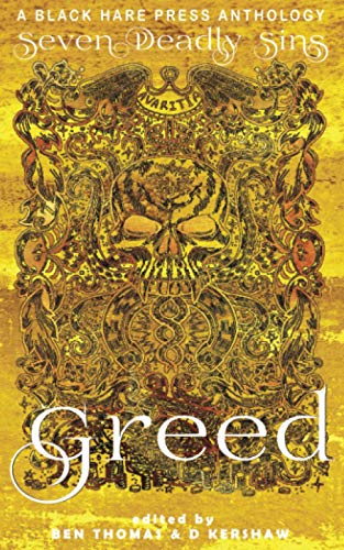 Stock image for Greed: The desire for material wealth or gain (Seven Deadly Sins) for sale by Lucky's Textbooks