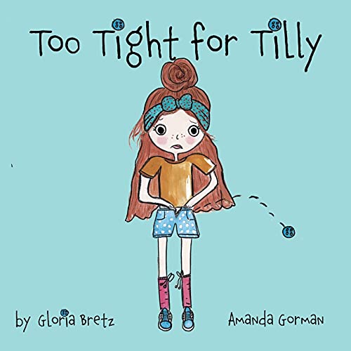 Stock image for Too Tight for Tilly for sale by Lucky's Textbooks