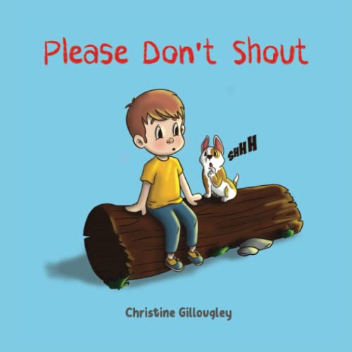 Stock image for Please Don't Shout for sale by PBShop.store US