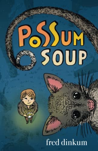 Stock image for Possum Soup for sale by Read&Dream