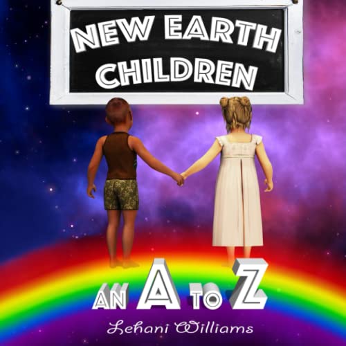 Stock image for New Earth Children: An A - Z for sale by Books Unplugged
