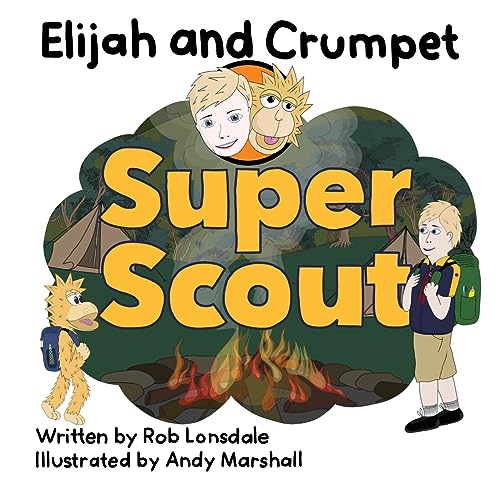 Stock image for Elijah and Crumpet Super Scout for sale by GreatBookPrices