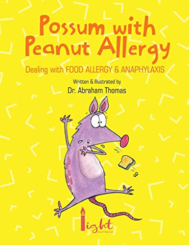 9780645054149: Possum with Peanut Allergy: Dealing with FOOD ALLERGY and ANAPHYLAXIS (Kids Medical Books)