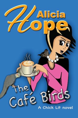 Stock image for The Cafe Birds for sale by California Books