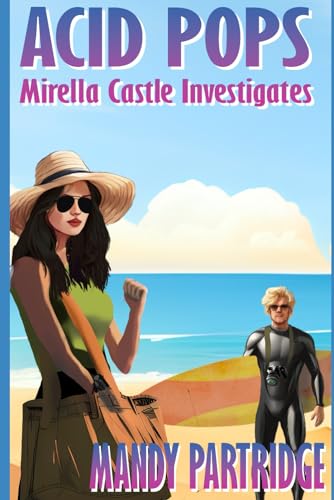 Beispielbild fr Acid Pops: Mirella Castle Investigates zum Verkauf von Books Unplugged