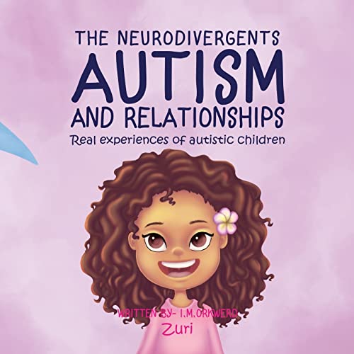 Stock image for Autism & Relationships: Zuri for sale by GreatBookPrices