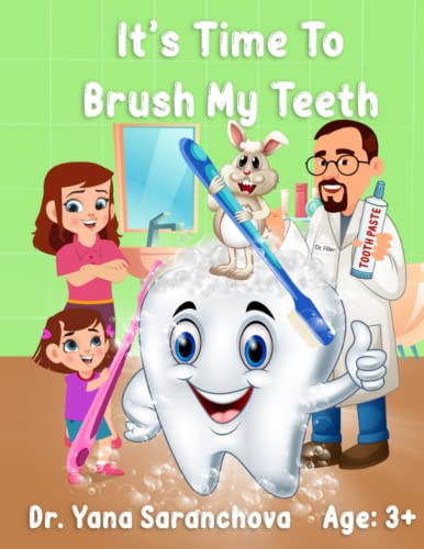 Imagen de archivo de It's Time To Brush My Teeth a la venta por Books Unplugged