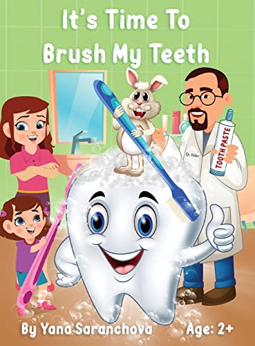 Imagen de archivo de It's Time To Brush My Teeth a la venta por Lakeside Books