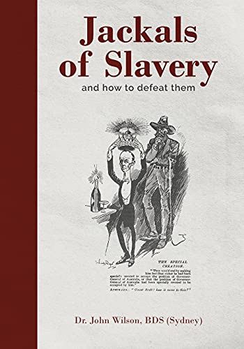 Beispielbild fr Jackals of Slavery and How to Defeat Them zum Verkauf von GreatBookPrices