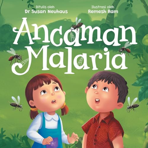 Stock image for Ancaman Malaria: Upaya Adiratna Dan Harto Dalam Melindungi Diri Dari Penyakit for sale by GreatBookPrices