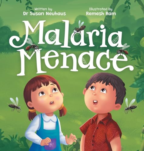 Stock image for Malaria Menace: Adiratna and Harto's Quest for Protection for sale by GreatBookPrices