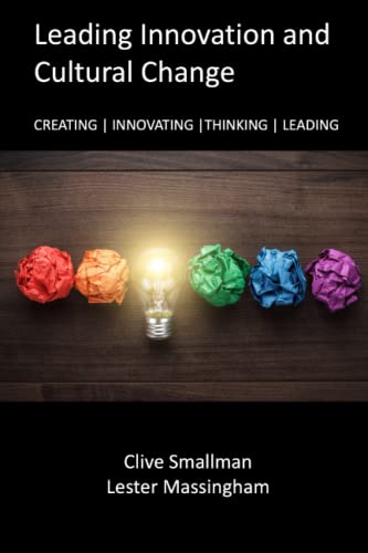 Stock image for Leading Innovation and Cultural Change: Creating | Innovating | Thinking | Leading for sale by Book Deals