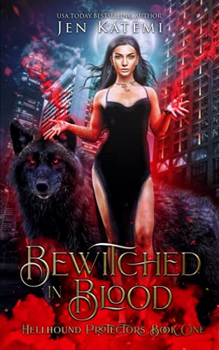 Stock image for Bewitched in Blood: A Steamy Paranormal Shifter Romance (Hellhound Protectors) for sale by Lucky's Textbooks