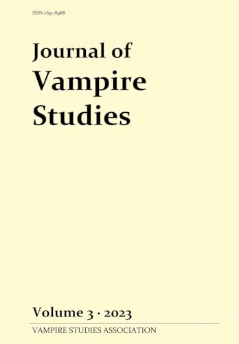 Stock image for Journal of Vampire Studies: Vol. 3 (2023) for sale by GreatBookPrices