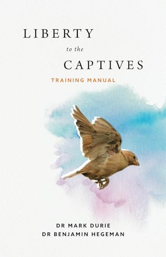 Stock image for Liberty to the Captives: Training Manual for sale by PlumCircle