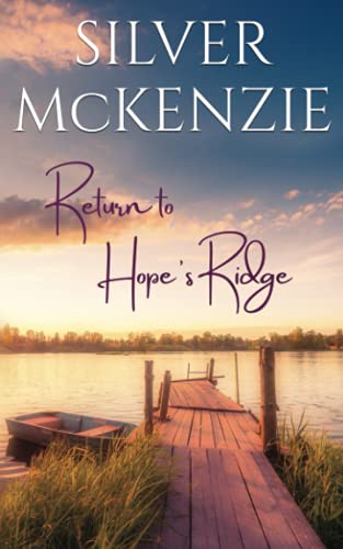 Stock image for Return to Hopes Ridge: Romantic Womens Fiction for sale by Big River Books