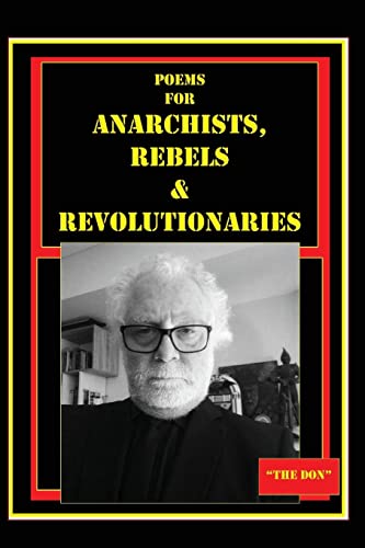 Stock image for Poems for Anarchists, Rebels & Revolutionaries for sale by ThriftBooks-Atlanta