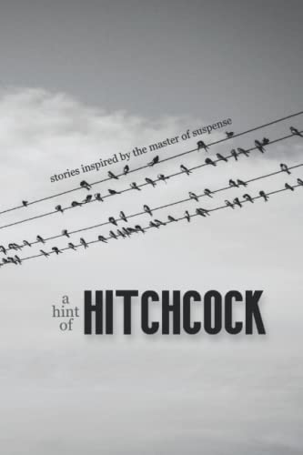 Stock image for A Hint of Hitchcock: Stories Inspired by the Master of Suspense for sale by Lucky's Textbooks