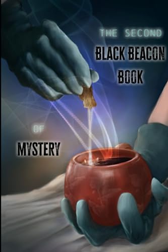 Stock image for The Second Black Beacon Book of Mystery (The Black Beacon Books of Mystery) for sale by Books Unplugged