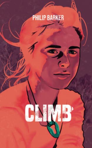 Beispielbild fr Climb zum Verkauf von Bookmonger.Ltd